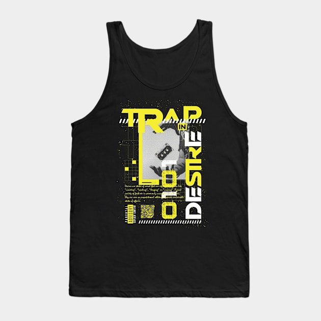 Trap In Desire Tank Top by RadioaktivShop